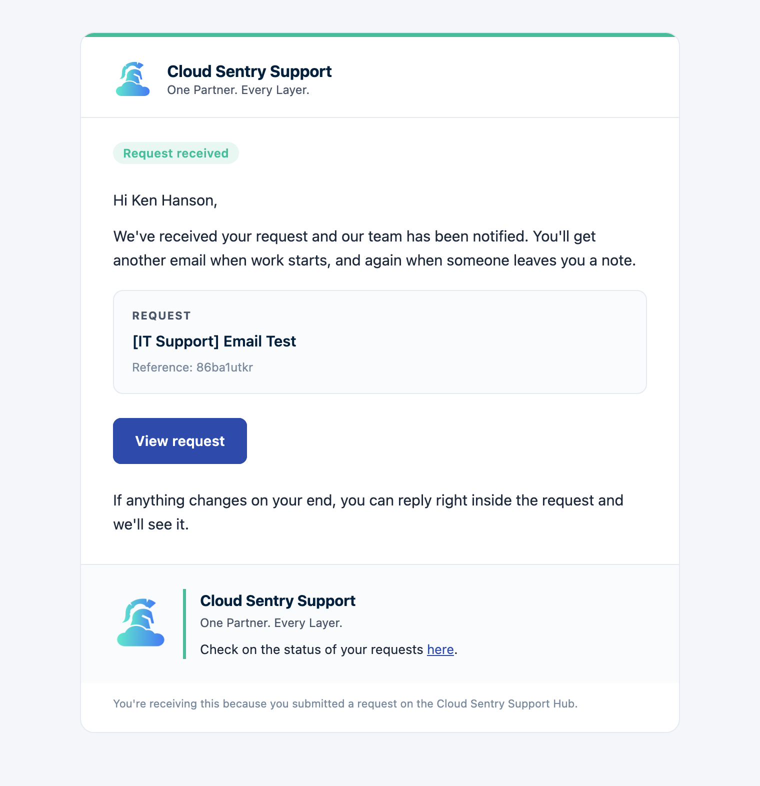 A Cloud Sentry request-received confirmation email